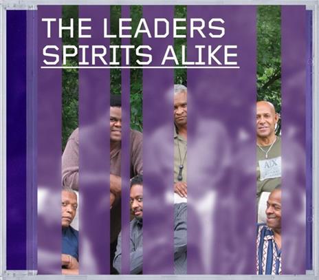 Spirits Alike - CD Audio di Leaders - 2