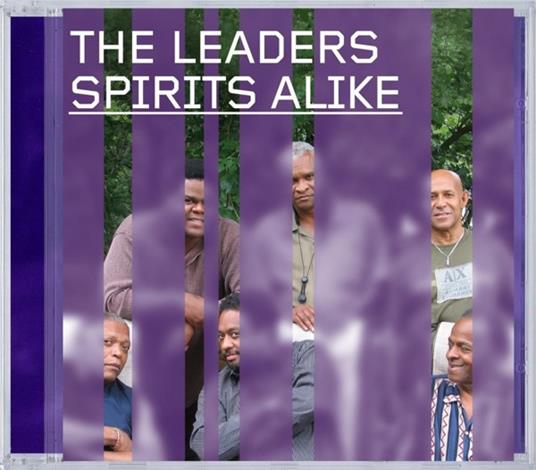 Spirits Alike - CD Audio di Leaders - 2
