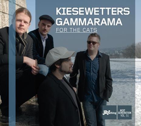 For The Cats - CD Audio di Kiesewetters Gammarama