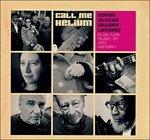 Call Me Helium. Plays the Music of Jimi Hendrix - CD Audio di Christy Doran,Fredy Studer,Jamaaladeen Tacuma,Erika Stucky