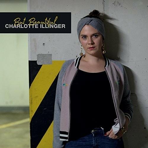 But Beautiful - CD Audio di Charlotte Illinger