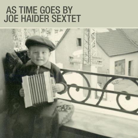 As Time Goes by - CD Audio di Joe Haider