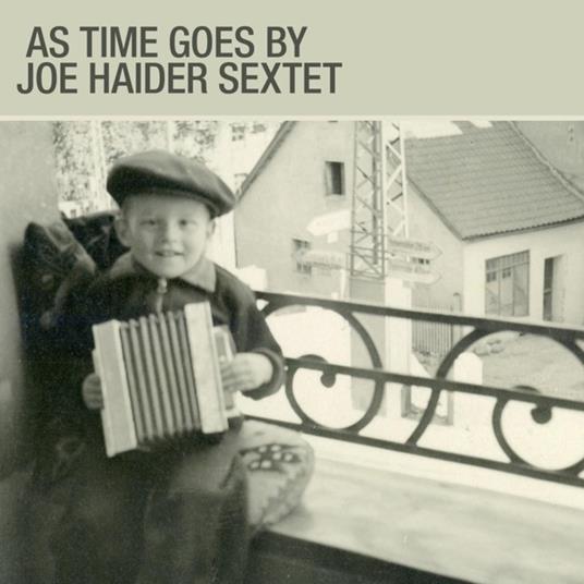 As Time Goes by - CD Audio di Joe Haider