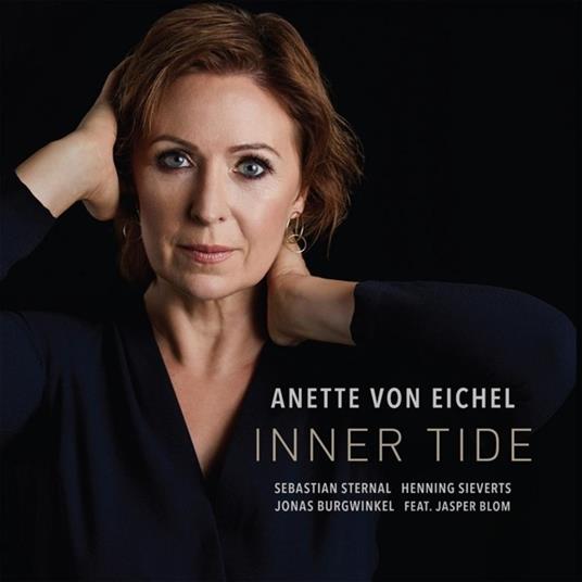 Inner Tide - CD Audio di Anette Von Eichel