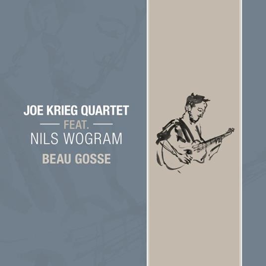 Beau Gosse - CD Audio di Joe -Quartet- Krieg