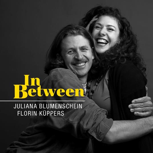 In Between - CD Audio di Juliana Blumenschein