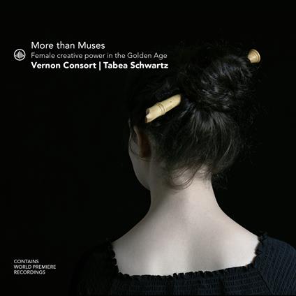 More Than Muses - Female Creative Power In The Golden Age - CD Audio di Tabea Schwartz