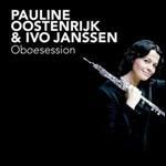 Oboesession - CD Audio di Pauline Oostenrijk