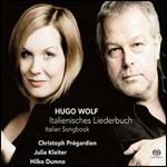 Italienisches Liederbuch - SuperAudio CD ibrido di Hugo Wolf,Christoph Prégardien,Julia Kleiter,Hilko Dumno