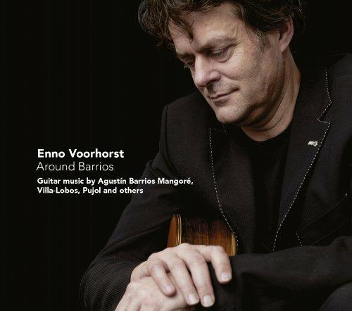 Around Barrios - CD Audio di Enno Voorhorst