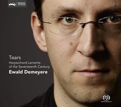 Tears - SuperAudio CD di Ewald Demeyere
