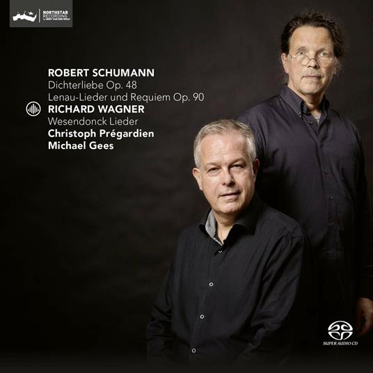 Dichterliebe op.48 - Lenau-Lieder - Requiem op.90 / Wesendonck Lieder - SuperAudio CD di Robert Schumann,Richard Wagner,Christoph Prégardien,Michael Gees