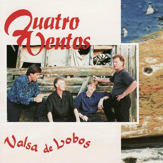 Valsa De Lobos - CD Audio di Quatro Ventos