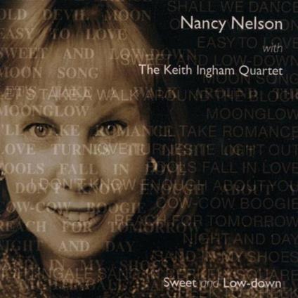 Sweet and Low-Down - CD Audio di Nancy Nelson