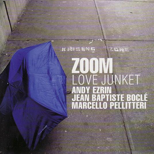 Love Junket - CD Audio di Zoom