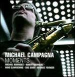 Moments - CD Audio di Michael Campagna