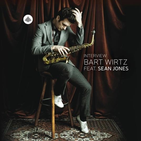 Interview - CD Audio di Bart-Sean Jones Wirtz