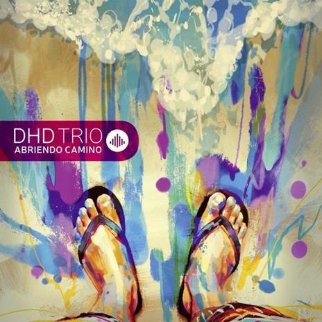 Abriendo Camino - CD Audio di DHD Trio