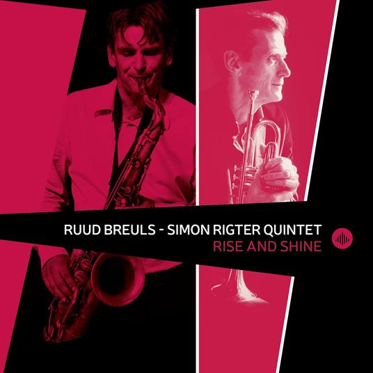 Rise and Shine - CD Audio di Ruud Breuls,Simon Rigter