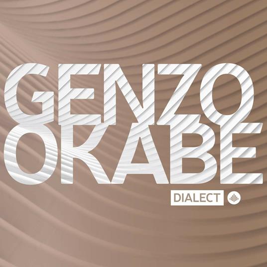 Dialect - CD Audio di Genzo Okabe