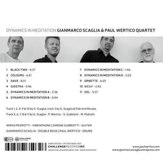 Dynamics In Meditation - CD Audio di Gianmarco & Paul Wertico Quartet Scaglia - 2