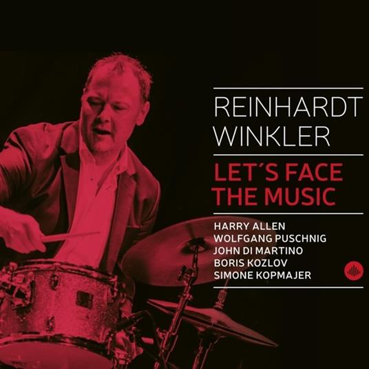 Let's Face The Music - CD Audio di Reinhardt Winkler