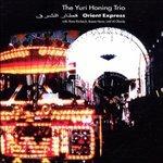 Orient Express - CD Audio di Yuri Honing