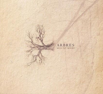 Arbres - CD Audio di Mount Meru