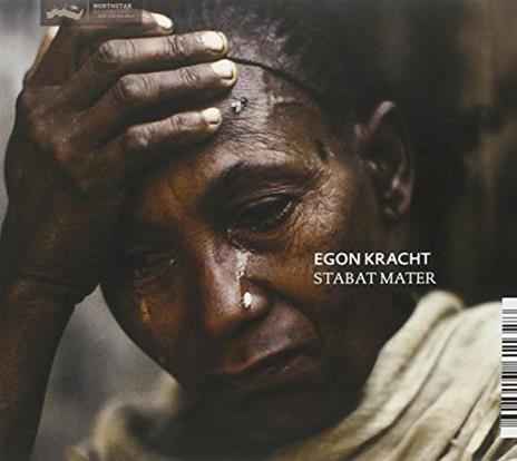 Stabat Mater Stabat Pater - CD Audio di Egon Kracht