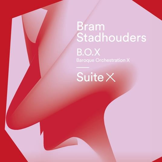 Suite X - CD Audio di Bram & B.O.X Stadhouders
