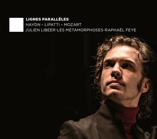 Lignes Paralleles - CD Audio di Julien Libeer