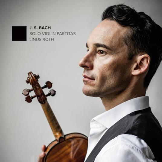 Solo Violin Partitas - CD Audio di Johann Sebastian Bach,Linus Roth