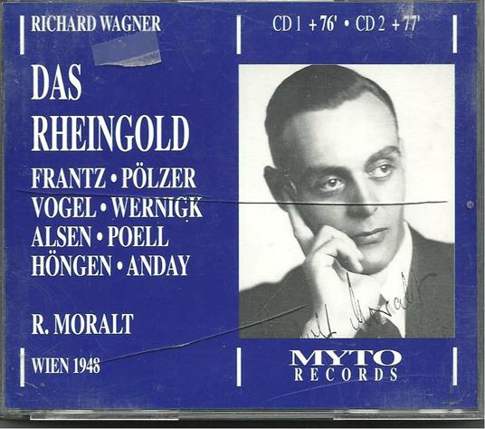 L'oro Del Reno - CD Audio di Richard Wagner,Justus Frantz,Rudolf Moralt