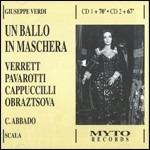 Un ballo in maschera - CD Audio di Luciano Pavarotti,Shirley Verrett,Piero Cappuccilli,Giuseppe Verdi,Claudio Abbado,Orchestra del Teatro alla Scala di Milano
