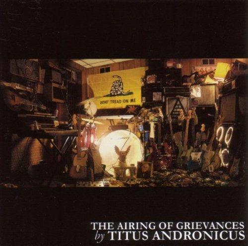 The Airing of Grievances - CD Audio di Titus Andronicus