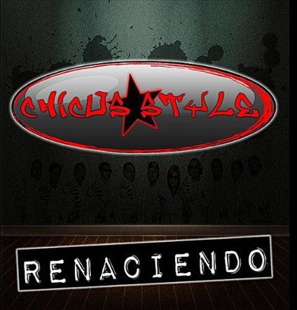 Chicos Style - Renaciendo - CD Audio