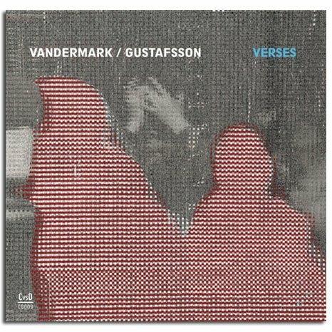 Verses (Live) - CD Audio di Mats Gustafsson