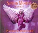 Supreme Moment. the Very Best of - CD Audio di Patrick Bernard