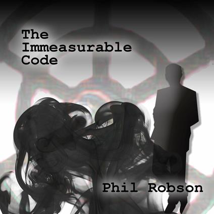 Immeasurable Code - CD Audio di Phil Robson