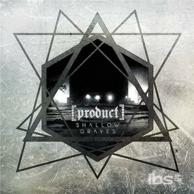 Shallow Graves - CD Audio di Product