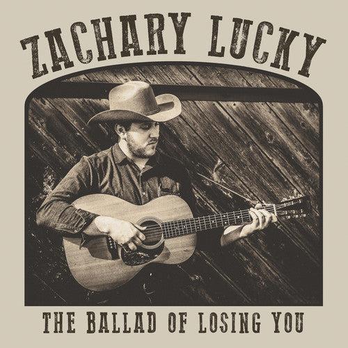 Ballad Of Losing You - Vinile LP di Zachary Lucky