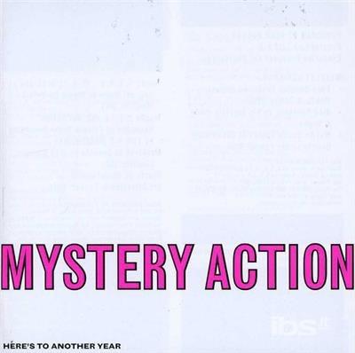 Here's to Another - CD Audio di Mystery Action