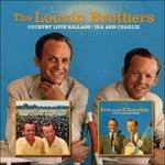 Country Love Ballads - Ira & Charlie - CD Audio di Louvin Brothers