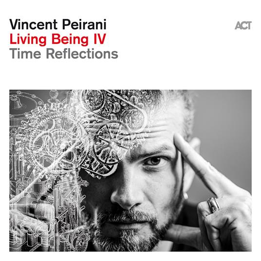 Living Being IV - CD Audio di Vincent Peirani