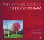 The Other World - CD Audio di Erik Jan Kongshaug