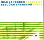Nils Landgren & Esbjorn Svensson - Layers Of Light