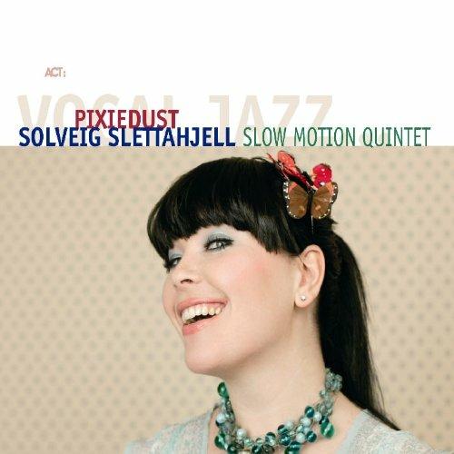 Pixiedust - CD Audio di Solveig Slettahjell