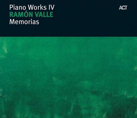 Memorias - CD Audio di Ramon Valle