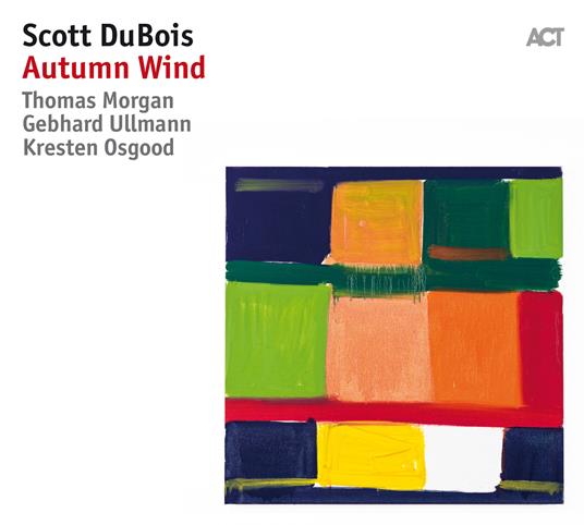 Autumn Wind - Vinile LP di Scott DuBois