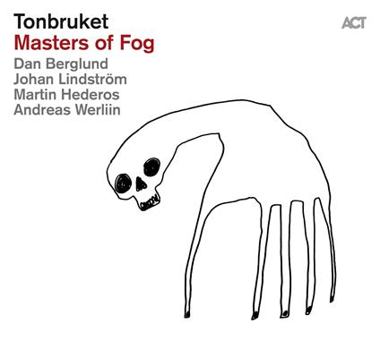 Masters of Fog - CD Audio di Tonbruket